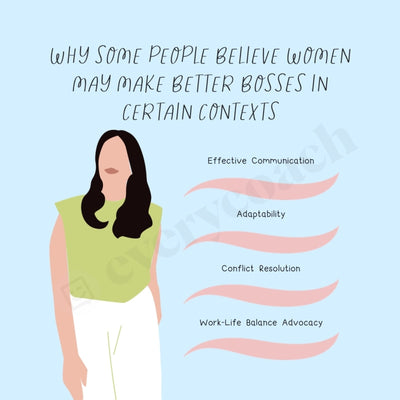 Why Some People Believe Women May Make Better Bosses In Certain Contexts Instagram Post Canva