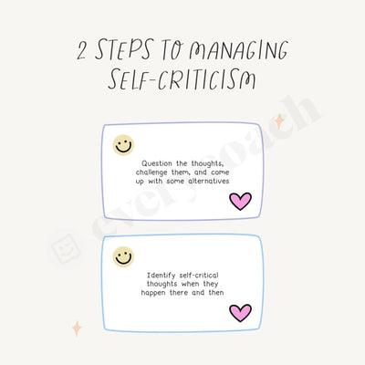2 Steps To Managing Self-Criticism Instagram Post Canva Template