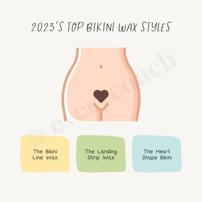 2023S Top Bikini Wax Styles Instagram Post Canva Template