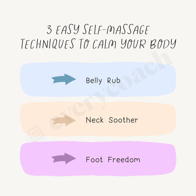 3 Easy Self Massage Techniques To Calm Your Body Instagram Post Canva Template