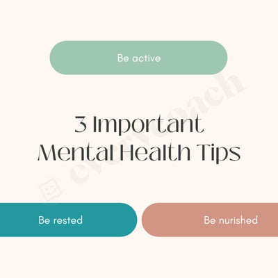 3 Important Mental Health Tips Instagram Post Canva Template
