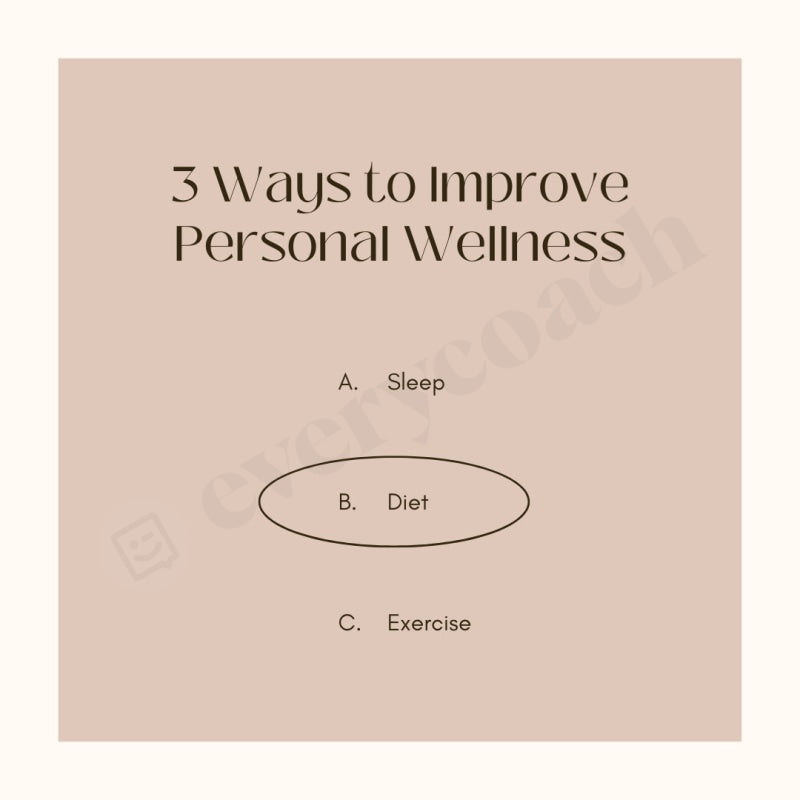 3 Ways To Improve Personal Wellness Instagram Post Canva Template