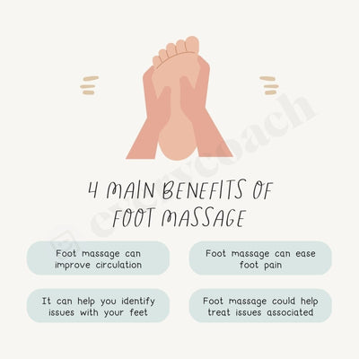 4 Main Benefits Of Foot Massage Instagram Post Canva Template