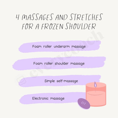 4 Massages And Stretches For A Frozen Shoulder Instagram Post Canva Template