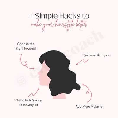 4 Simple Hacks To Make Your Hairstyle Better Instagram Post Canva Template