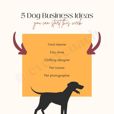 5 Dog Business Ideas You Can Start This Week Instagram Post Canva Template