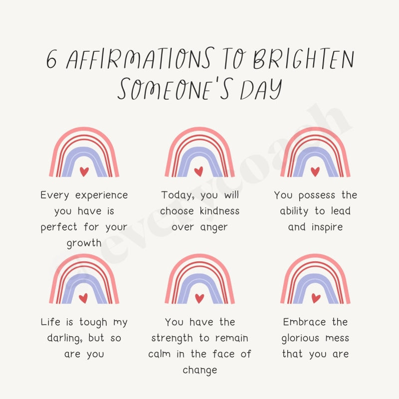 6 Affirmations To Brighten Someones Day Instagram Post Canva Template