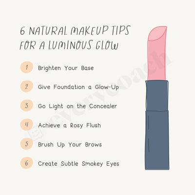 6 Natural Makeup Tips For A Luminous Glow Instagram Post Canva Template