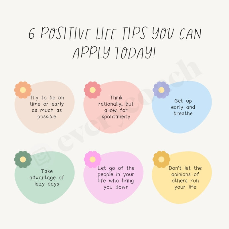 6 Positive Life Tips You Can Apply Today! Instagram Post Canva Templat ...