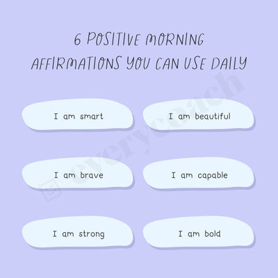 6 Positive Morning Affirmations You Can Use Daily Instagram Post Canva Template