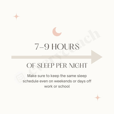 7-9 Hours Of Sleep Per Night Instagram Post Canva Template