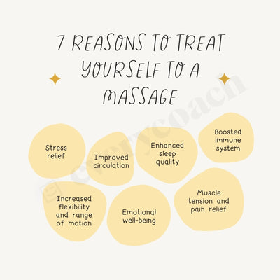 7 Reason To Treat Yourself A Massage Instagram Post Canva Template
