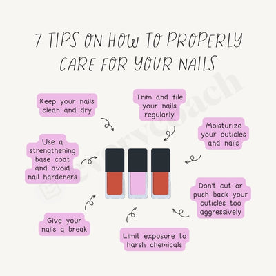 7 Tips O How To Properly Care For Your Nails Instagram Post Canva Template