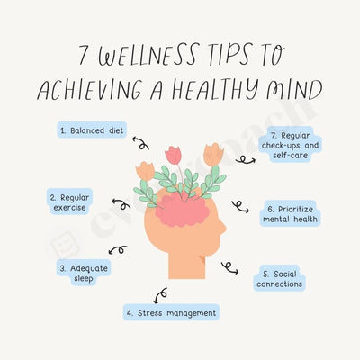 7 Wellness Tips To Achieving A Healthy Mind Instagram Post Canva Template