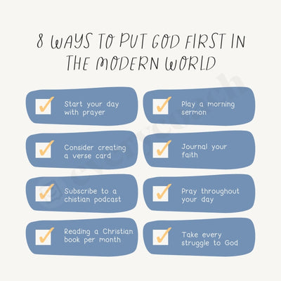 8 Ways To Put God First In The Modern World Instagram Post Canva Template