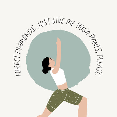 Forget Diamonds Just Give Me Yoga Pants Please Instagram Post Canva Template