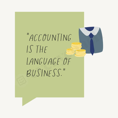 Accounting Is The Language Of Business Instagram Post Canva Template