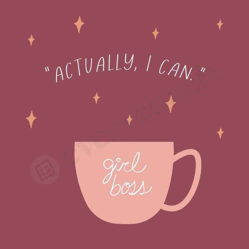 Actually I Can Instagram Post Canva Template