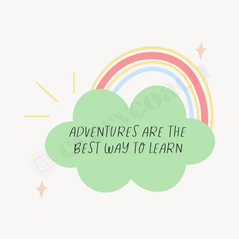 Adventures Are The Best Way To Learn Instagram Post Canva Template