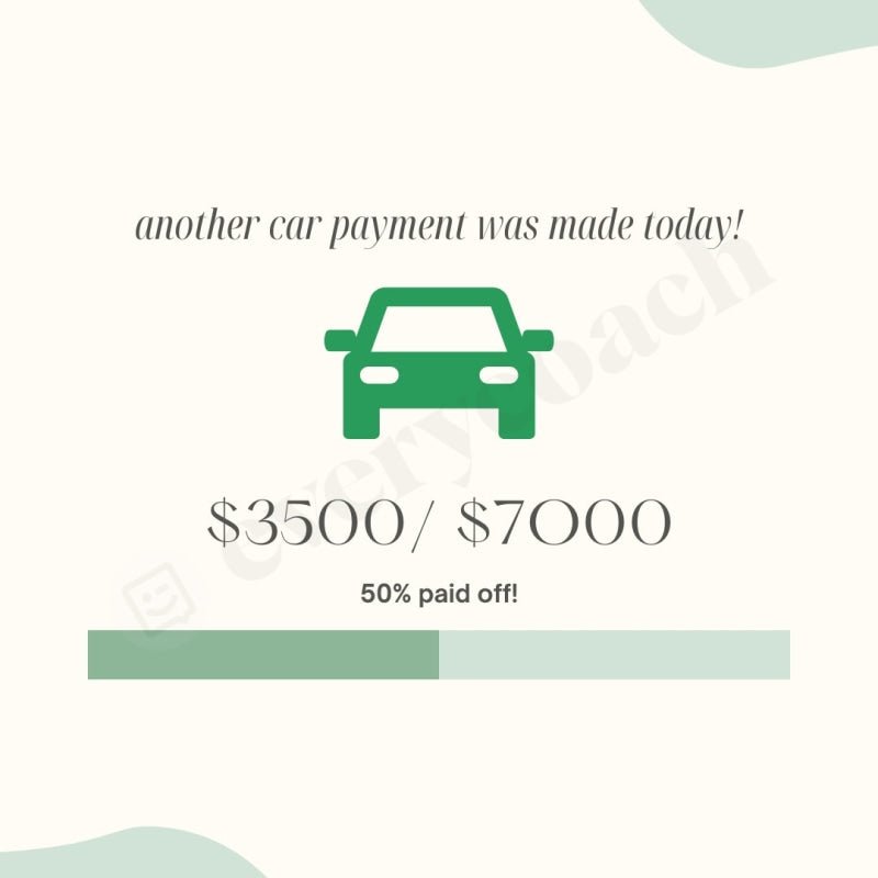Another Car Payment Was Made Today! Instagram Post Canva Template