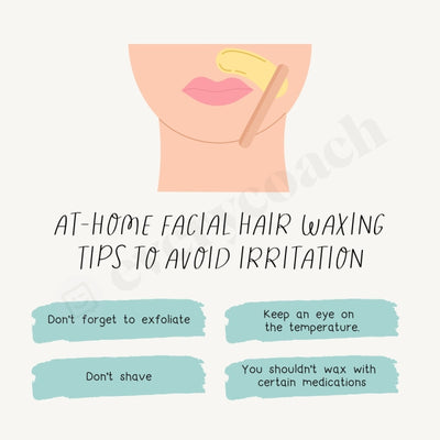 At-Home Facial Hair Waxing Tips To Avoid Irritation Instagram Post Canva Template