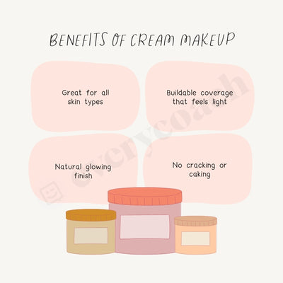 Benefits Of Cream Makeup Instagram Post Canva Template