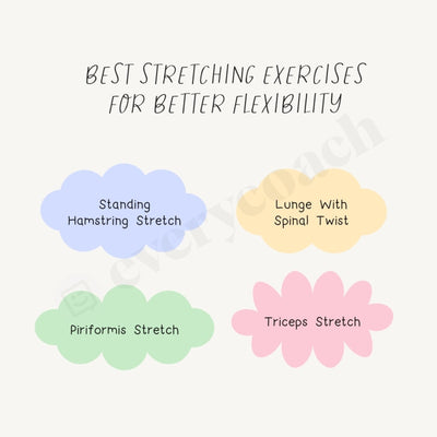 Best Stretching Exercises For Better Flexibility Instagram Post Canva Template
