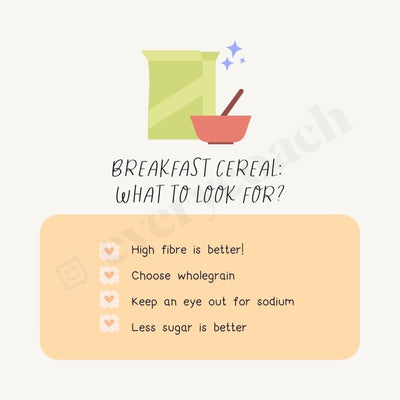 Breakfast Cereal: What To Look For Instagram Post Canva Template