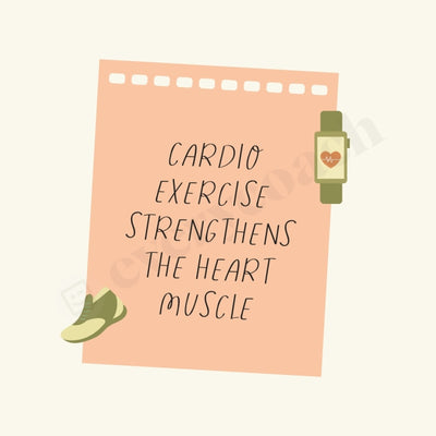 Cardio Exercise Strengthens The Heart Muscle Instagram Post Canva Template