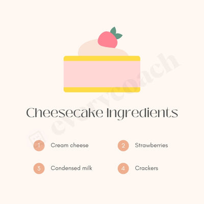 Cheesecake Ingredients Instagram Post Canva Template