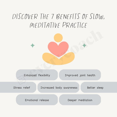 Discover The 7 Benefits Of Slow Meditative Practice Instagram Post Canva Template
