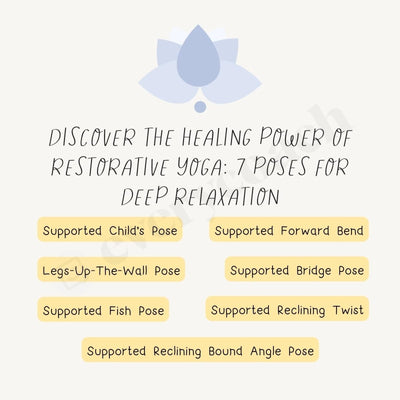 Discover The Healings Power Of Restorative Yoga 7 Poses For Deep Relaxation Instagram Post Canva