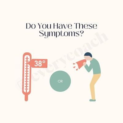 Do You Have These Symptoms Instagram Post Canva Template