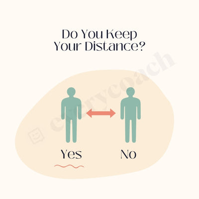 Do You Keep Your Distance Instagram Post Canva Template