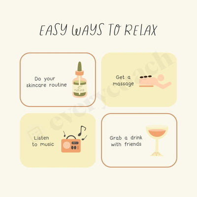 Easy Ways To Relax Instagram Post Canva Template