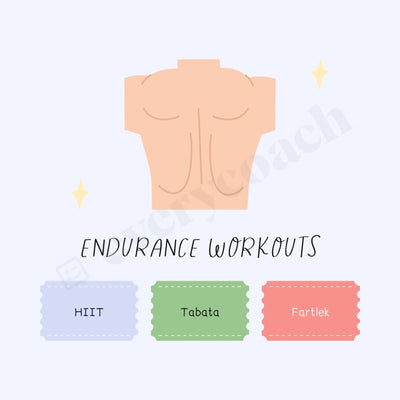 Endurance Workouts Instagram Post Canva Template