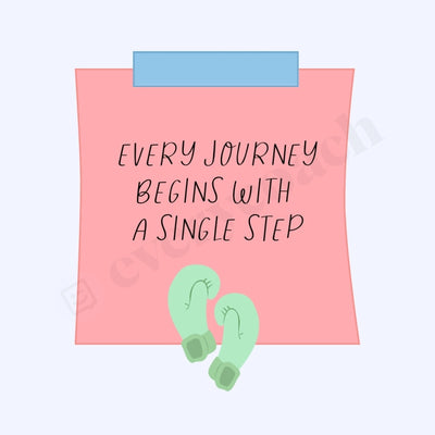 Every Journey Begins With A Single Step Instagram Post Canva Template