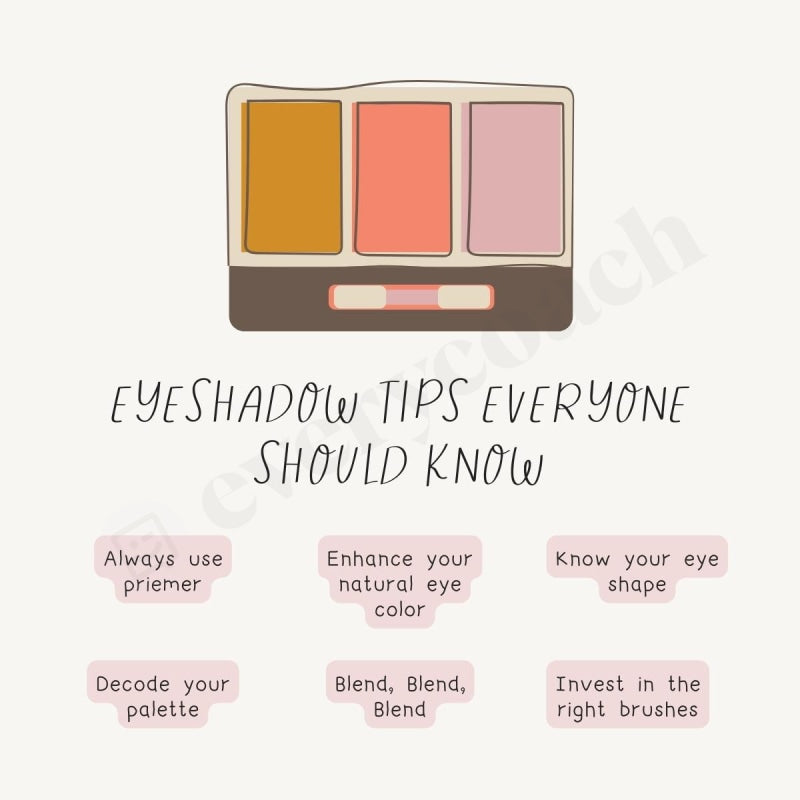 Eyeshadow Tips Everyone Should Know Instagram Post Canva Template