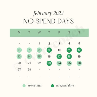 February 2023 No Spend Days Instagram Post Canva Template