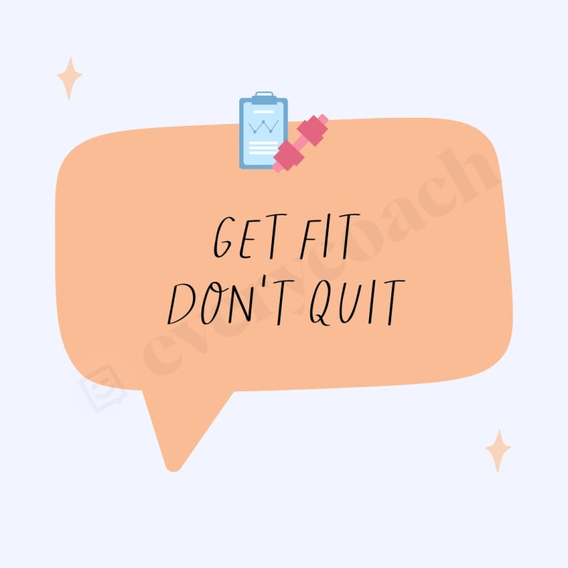 Get Fit Dont Quit Instagram Post Canva Template