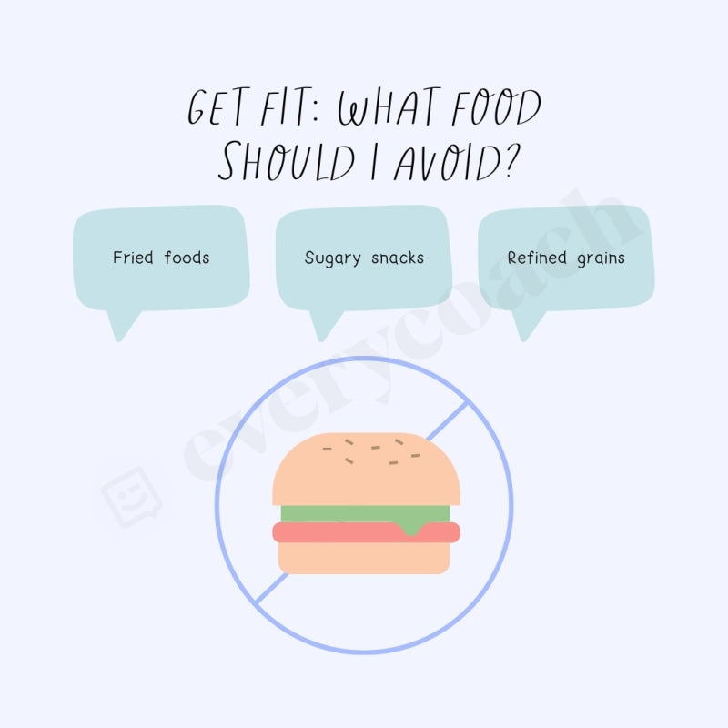 Get Fit: What Food Should I Avoid Instagram Post Canva Template
