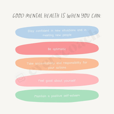 Good Mental Health Is When You Can: Instagram Post Canva Template