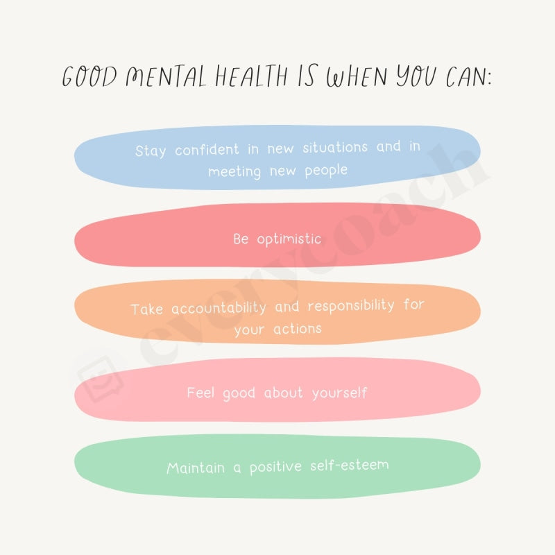 Good Mental Health Is When You Can: Instagram Post Canva Template