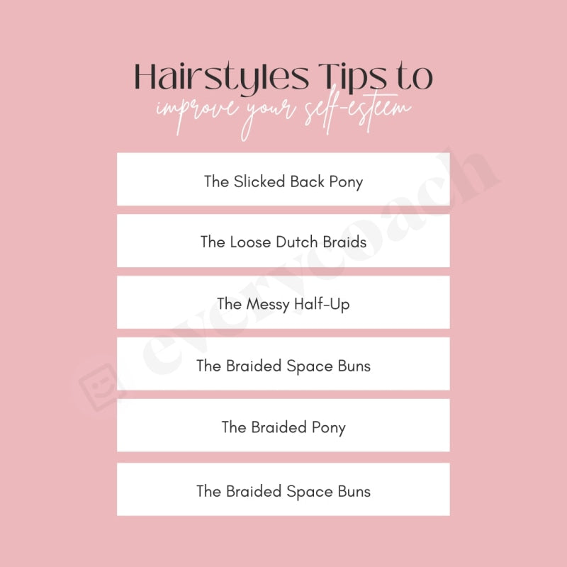 Hairstyles Tips To Improve Your Self-Esteem Instagram Post Canva Template