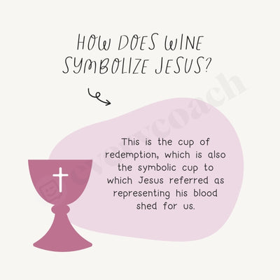 How Does Wine Symbolize Jesus Instagram Post Canva Template
