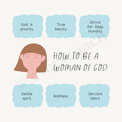 How To Be A Woman Of God Instagram Post Canva Template