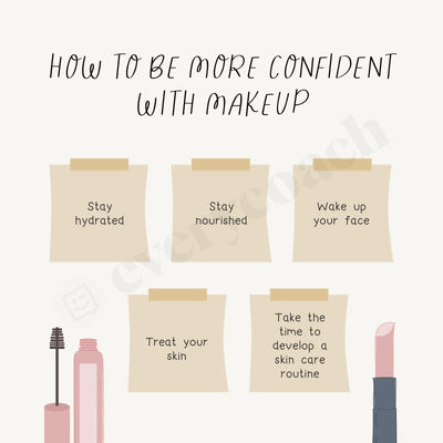 How To Be More Confident With Makeup Instagram Post Canva Template