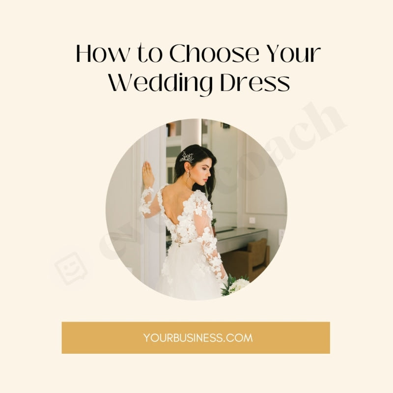 How To Choose Your Wedding Dress Instagram Post Canva Template