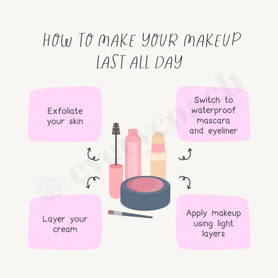 How To Make Your Makeup Last All Day Instagram Post Canva Template
