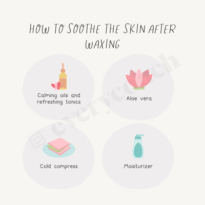 How To Soothe The Skin After Waxing Instagram Post Canva Template